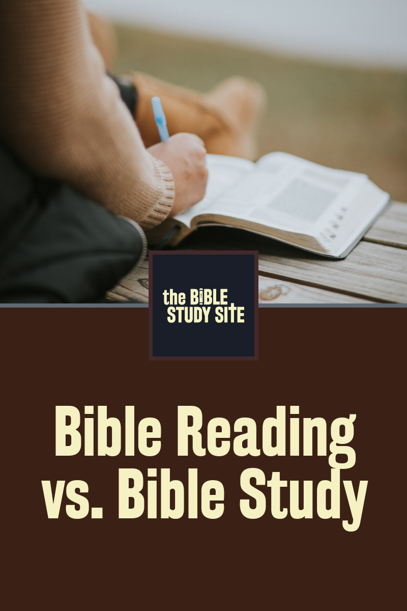 Bible Reading vs. Bible Study