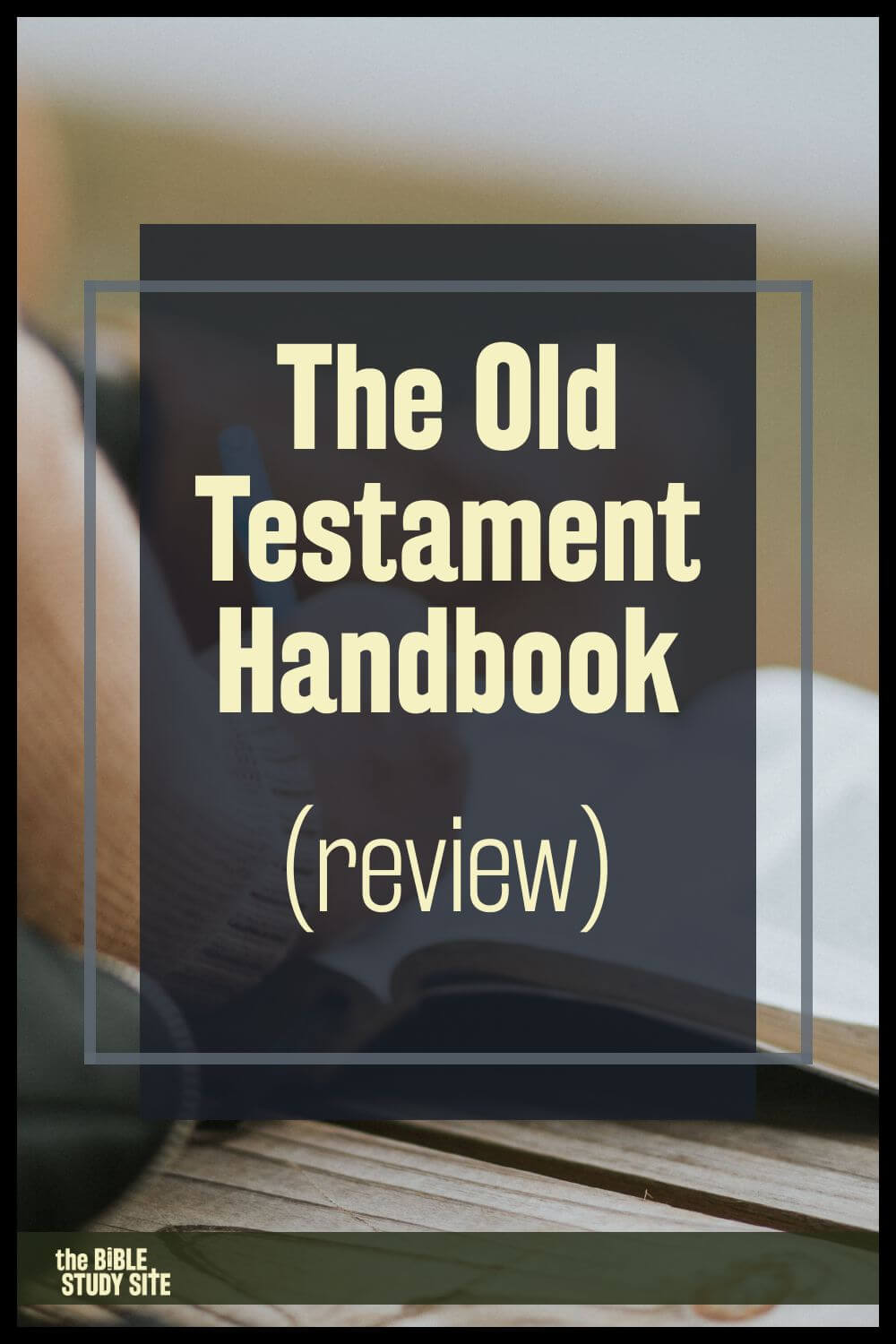 The Old Testament Handbook (review)